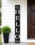 72" Black And White Solid Wood Hello There Porch Sign