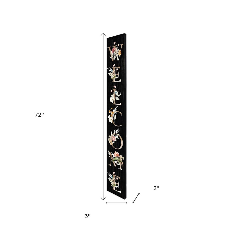 72" Black Solid Wood Floral Welcome Porch Sign