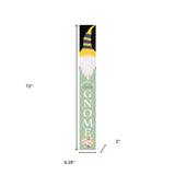 72" Light Green Solid Wood No Place Like Gnome Porch Welcome Sign