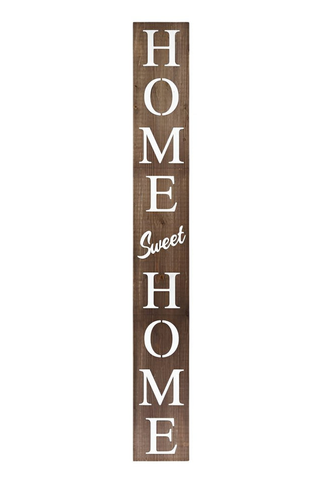 72" Brown And White Solid Wood Home Sweet Home Porch Sign