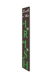 72" Brown And Green Solid Wood Shamrock Luck of the Irish Day Porch Sign
