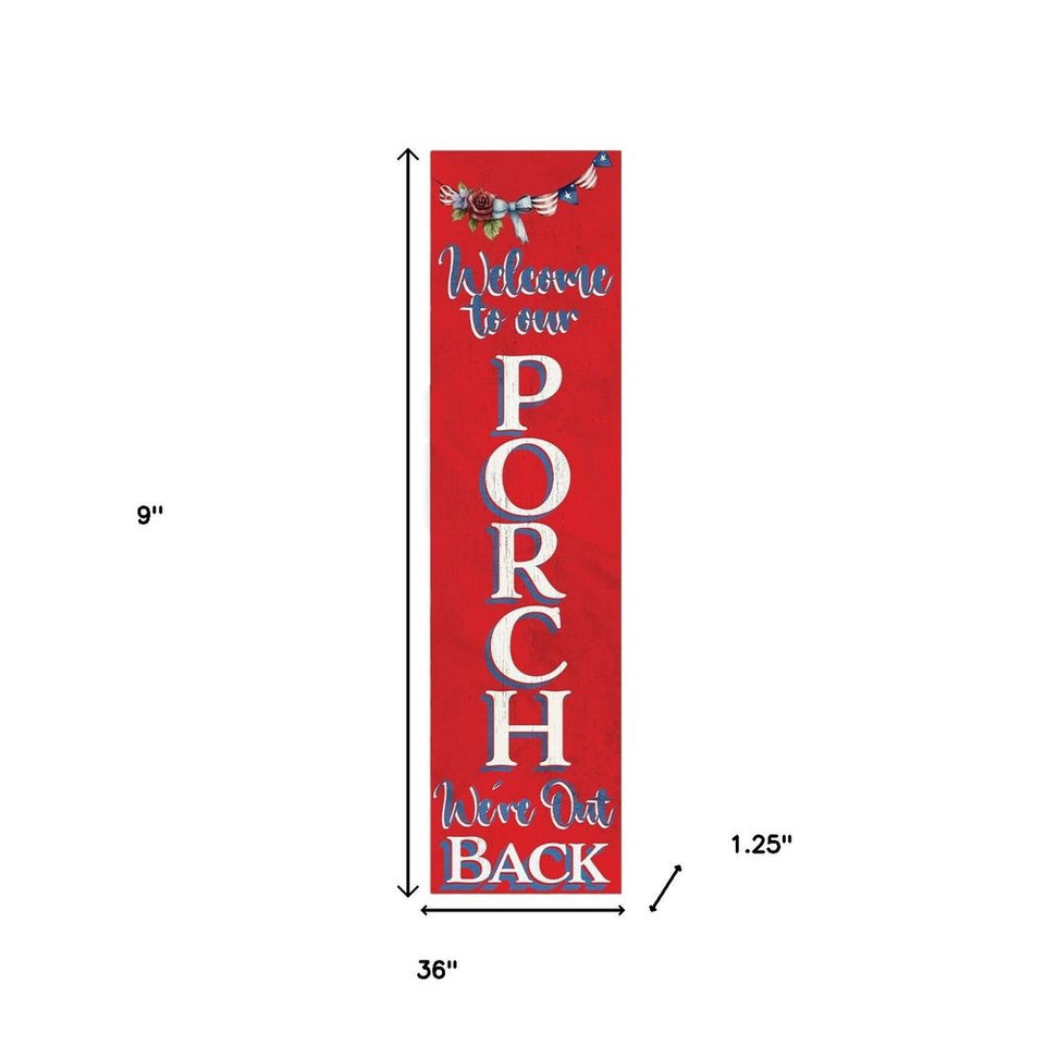 36" Blue Red And White Solid Wood Welcome To Our Porch Porch Sign