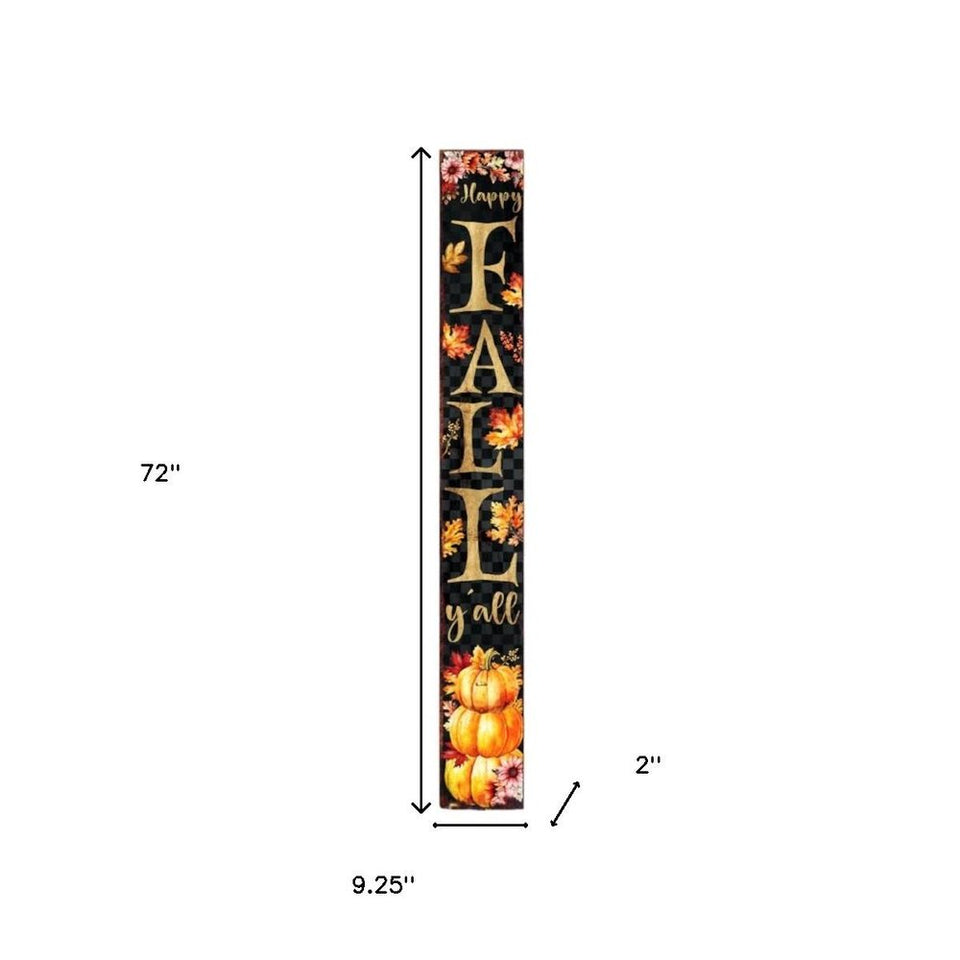 72" Black Gold And Orange Solid Wood Happy Fall Porch Sign