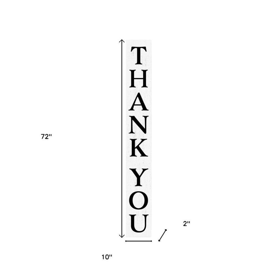 72" Black And White Solid Wood Thank You Porch Sign