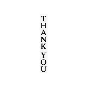 72" Black And White Solid Wood Thank You Porch Sign